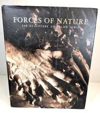 FORCES OF NATURE; The Sculpture Of Dylan Lewis SIGNED 1stEd HC DJ Rare Book