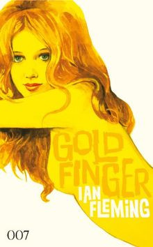 James Bond 007 Bd. 7. Goldfinger von Ian Fleming | Buch | Zustand sehr gut