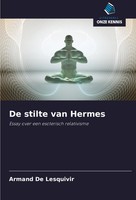 Armand De Lesquivir | De Stilte Van Hermes | Taschenbuch | NiederläNdisch (2024)