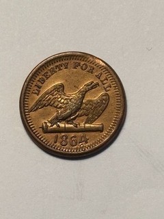 1864 "LIBERTY FOR ALL" with EAGLE STANDING ON CANNON CIVIL WAR TOKEN 160/417 R 4
