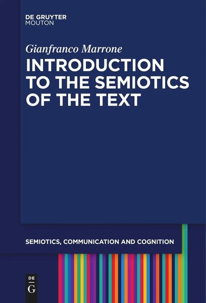 Introduction To The Semiotics Of The Text Gianfranco Marrone Taschenbuch XI 2023-image