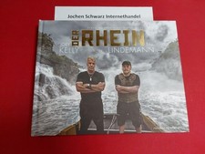 Der Rhein : tiefe Wasser sind nicht still. Li...