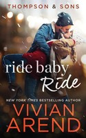 Vivian Arend | Ride Baby Ride | Taschenbuch | Englisch (2014) | Thompson & Sons