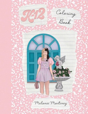 K-12 Coloring Book - paperback Martinez, Melanie