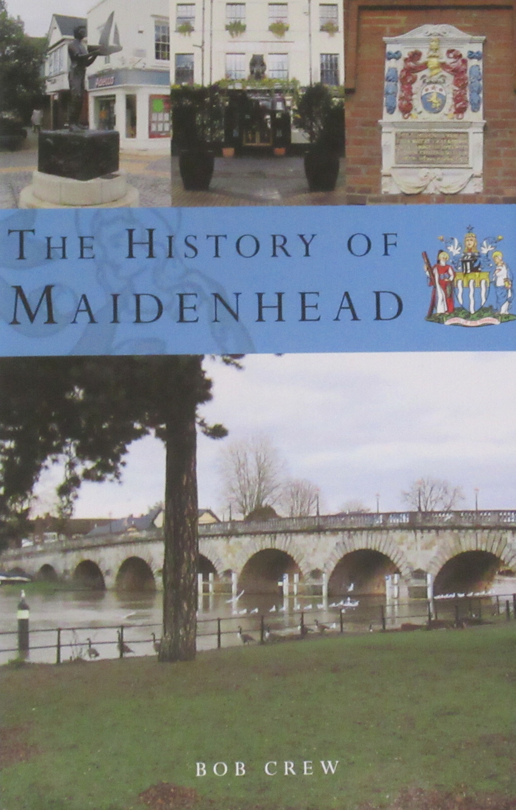 MAIDENHEAD LOCAL HISTORY Berkshire - BRAND NEW HARDBACK Thames Valley Town