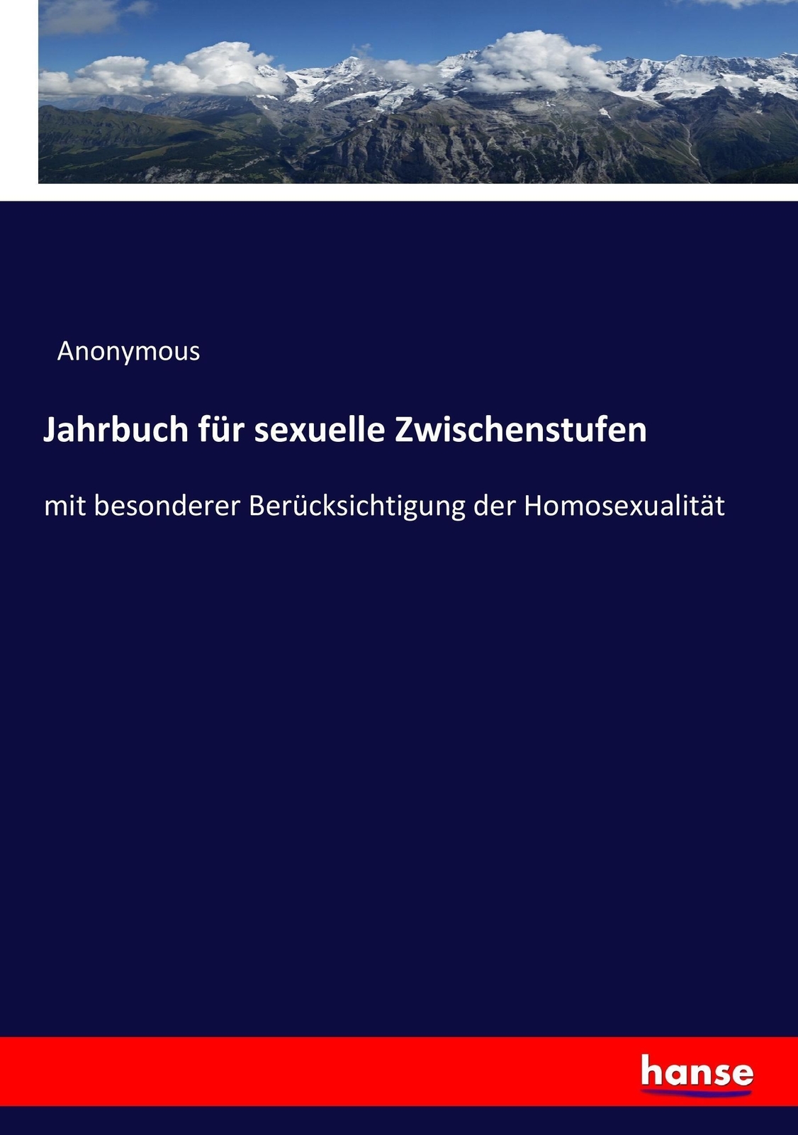 Thumbnail - Jahrbuch Für Sexuelle Zwischenstufen | Anonymous | Taschenbuch |