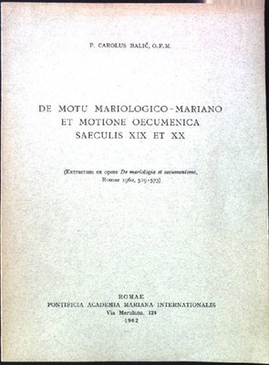 Acta Pontificiae Academiae Marianae Internationalis vel ad Academiam quoquo modo
