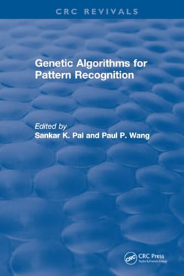 Revival: Genetic Algorithms for Pattern Recognition (19 -  NEW Pal, Sankar K. 25
