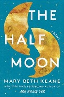 The Half Moon Mary Beth Keane