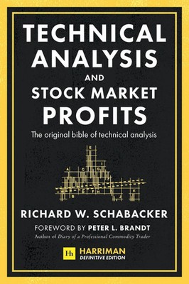 Technical Analysis and Stock Market Profits (Harriman Definitive Edition) | Buch
