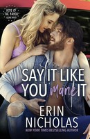 Erin Nicholas | Say It Like You Mane It (Boys Of The Bayou Gone Wild) | Buch