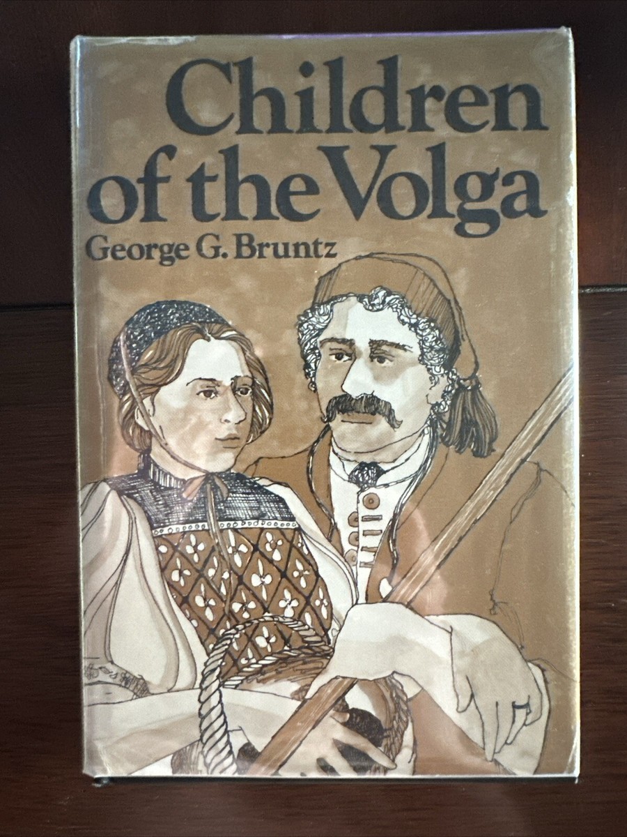 Children Of The Volga By George G Bruntz HC DJ Signed 1st Edition