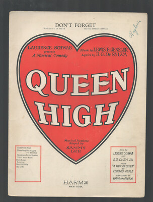 QUEEN HIGH DeSylva/Hanley 1926 DON'T FORGET Broadway Vintage Sheet Music