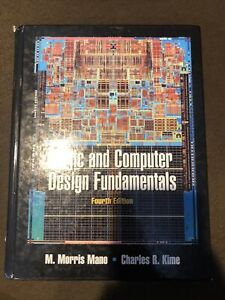 Logic and Computer Design Fundamentals (4th Edition) by Mano, M. Morris