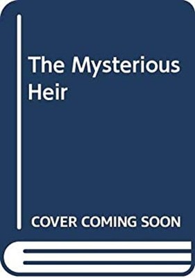 The Mysterious Heir Mass Market Paperbound Edith Layton