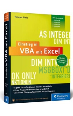 Einstieg in VBA mit Excel - von Thomas Theis , 4. Aufl. 2015 - Neu