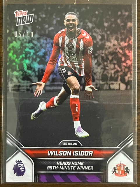 2025-26 Premier League Topps NOW #13 Wilson Isidor Sunderland FC BLACK 05/10