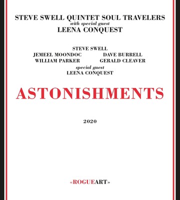 Steve Swell Quintet Soul Travelers Astonishments (CD) (UK IMPORT)