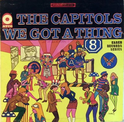 The Capitols We Got A Thing ATCO Vinyl LP Near Mint 33 RPM