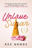 Rex Bonds | Unlove Sugar | Taschenbuch | Englisch (2020) | Rex Bonds