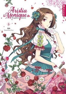 Aristia la Monique - Die gefallene Kaiserin 05 von iNA | Buch | Zustand sehr gut