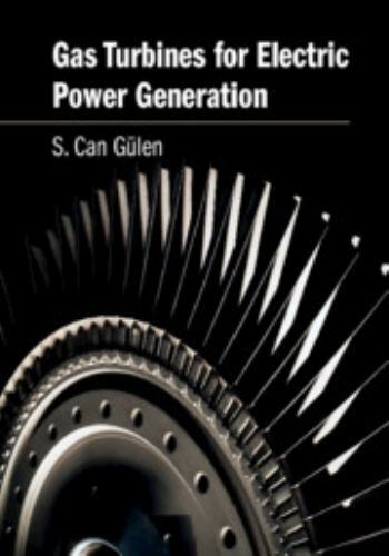 Gas Turbines for Electric Power Generation Gülen Hardback 9781108416658