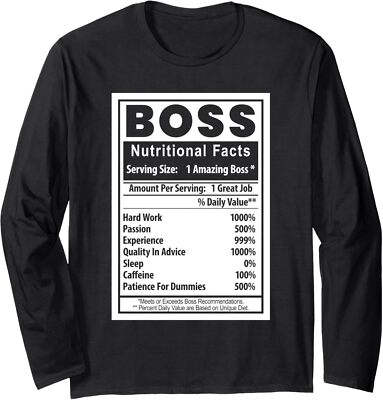 Funny Boss's Day Nutritional Facts Employee Long Sleeve Tshirt