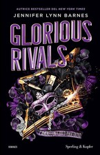 Libri Barnes Jennifer Lynn - Glorious Rivals. L'amore E Un Gioco Pericoloso