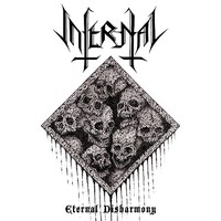 Infernal - Eternal Disharmony - Cd - G3Z