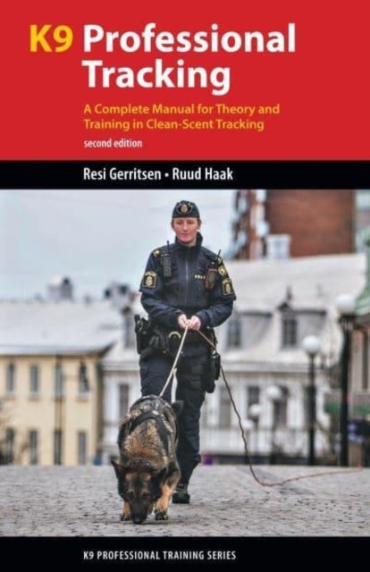 K9 Professional Tracking by Resi Gerritsen (Paperback Book)