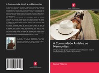 A Comunidade Amish E Os Mennonitas Kemal Yildirim Taschenbuch Portugiesisch 2020