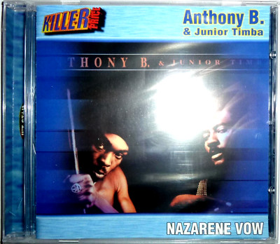 Anthony B. & Junior Timba - Nazarene Vow / CD / 1999 / OVP Sealed / Reggae