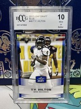 2012 Leaf Draft Blue #46 T.Y. Hilton Indianapolis Colts BCCG 10 BGS