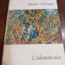 Libro Manlio Cancogni L' ODONTOTECNICO - 1957 prima ed. Einaudi - (5)