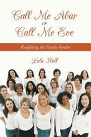 Lula Hall | Call Me Abar Or Call Me Eve | Taschenbuch | Englisch (2011)