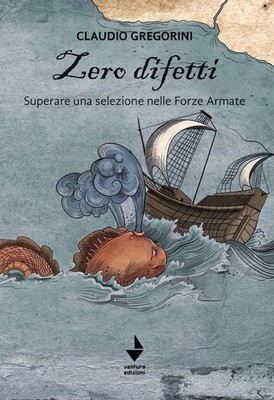 Bücher Gregorini Claudio - Null Mängel. Eine Auswahl in den Streitkräften überwinden