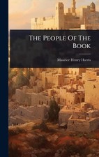 The People Of The Book by Maurice Henry Harris Hardcover Book