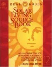 Real Goods Solar Living Sourcebook-12th - Paperback, by Schaeffer John - Good j