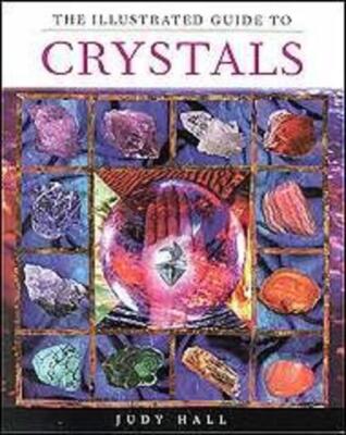 Illustrated Guide to Crystals by Judy Hall [Unknown Binding] AzureGreen