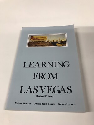 Learning from Las Vegas, Revised Edition : The Forgotten Symbolism of...