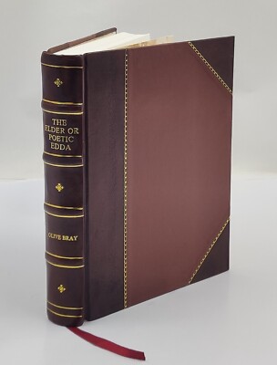 The Elder or Poetic Edda commonly known as Saemund's Edda. Edi [Leather Crafted]