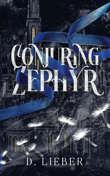 Conjuring Zephyr D. Lieber Taschenbuch Kartoniert / Broschiert Englisch 2019-image