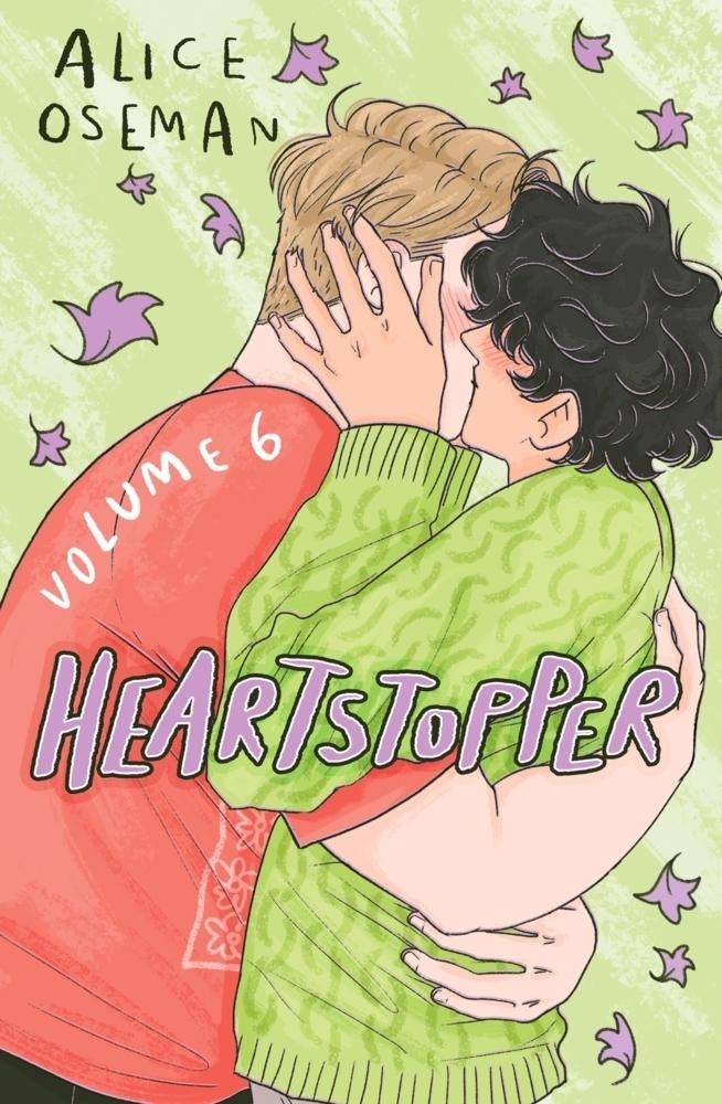 Oseman, Alice/Heartstopper Volume 6 Alice Oseman