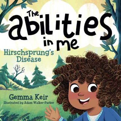 The abilities in me: Hirschsprung's Disease
