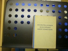 Die Weltreligionen im Blickpunkt Albert Schweitzers , Rudolf :