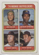 1974 Topps Rookie Outfielders Wilbur Howard Tommy Smith Jim Fuller #606 5wg