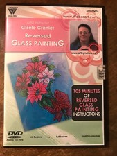 Gisele Grenier "Reversed Glass Painting" 105 Min DVD Weber ART