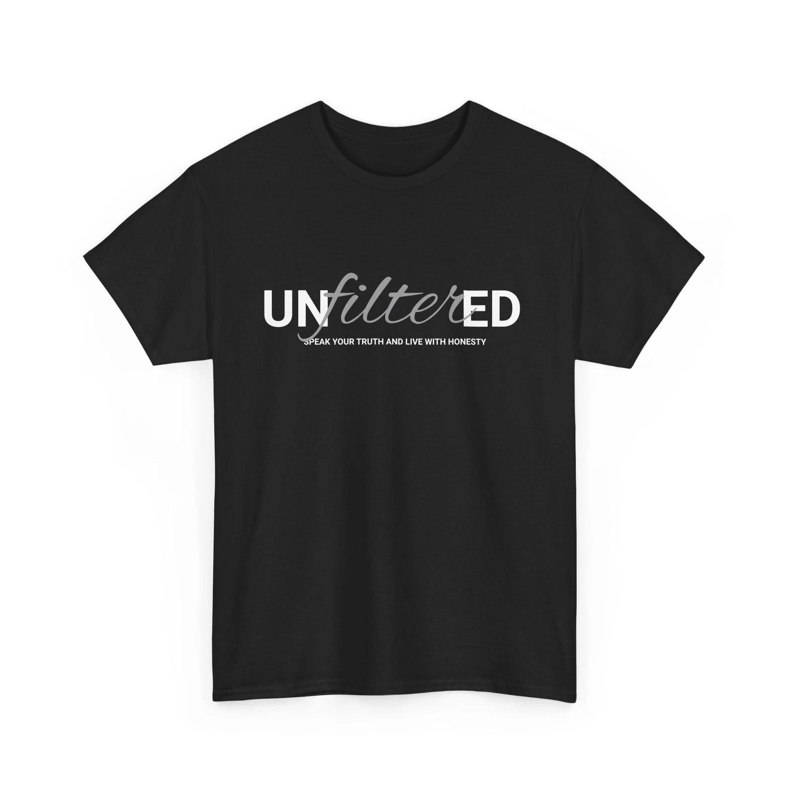 Unfiltered Unisex Graphic T-shirt, Minimalist Clothing, Inspirational Top
Opens in a new window or t