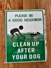 Dog Poop Yard Sign Please Clean Up After Your Dog 12x9 Good Neighbor Metal Stake