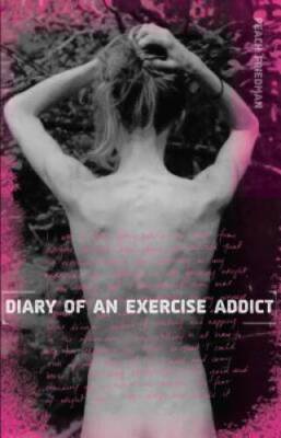 Diary of an Exercise Addict - Hardcover By Friedman, Peach - GOOD